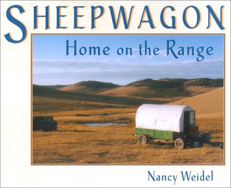 Sheepwagon Home on the Range