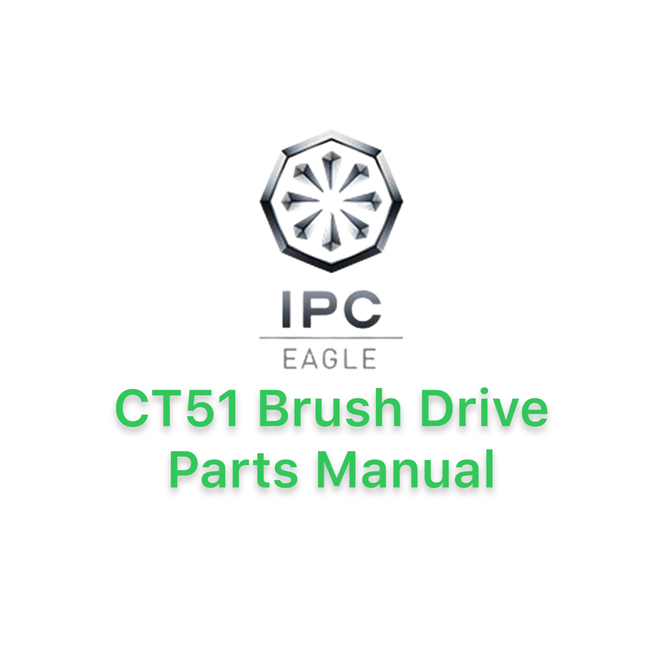 IPC Eagle CT51 Brush Drive Parts Manual