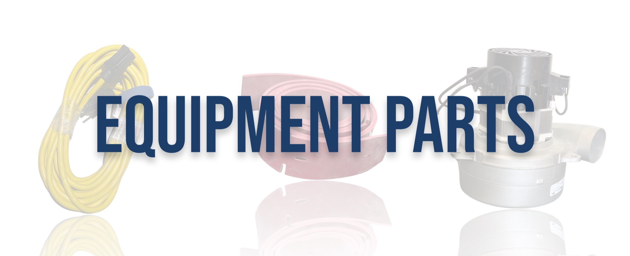 Equipment Replacement Parts