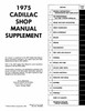 Service Manual for 1975 Cadillac Service Manual for 1975 Cadillac