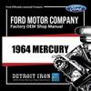 Digital Shop Manual and Resources for 1964 Mercury