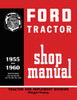 Service Manual for 1955-1960 Ford Tractor