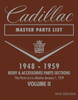 Parts Catalog for 1948-1959 Cadillac 2 Vol Set Parts Catalog for 1948-1959 Cadillac 2 Vol Set
