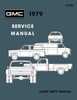 Service Manual for 1979 GMC LD Truck Service Manual for 1979 GMC LD Truck