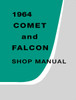Service Manual for 1964 Ford Falcon, Comet