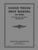 Service Manual for 1940 Dodge Truck Service Manual for 1940 Dodge Truck