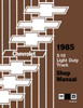 Service Manual for 1985 Chevy S-10 LD Truck Service Manual for 1985 Chevy S-10 LD Truck