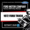 Digital Shop Manual and Resources for 1972 Ford Truck