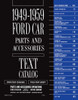 Parts Catalog for 1949-1959 Ford Car 2 Vol Set Parts Catalog for 1949-1959 Ford Car 2 Vol Set