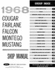 Service Manual for 1968 Ford Mustang, Cougar, Falcon, Fairlane