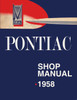 Service Manual for 1958 Pontiac Service Manual for 1958 Pontiac