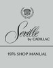 Service Manual for 1976 Cadillac Seville