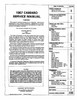 Service Manual for 1987 Chevy Camaro Service Manual for 1987 Chevy Camaro