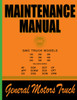 Service Manual for 1941-1942 GMC Truck Service Manual for 1941-1942 GMC Truck