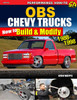OBS Chevy Trucks 1988-1998: How to Build and Modify