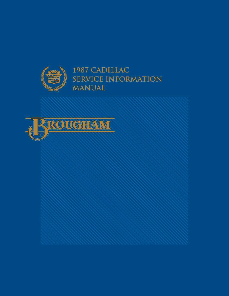 Service Manual for 1987 Cadillac Brougham and Limo DPRGM20887CBLSM