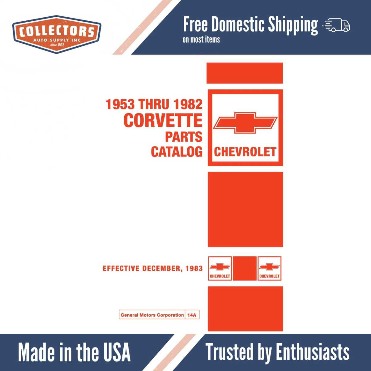 エックラーズ コルベット 1953−1982パーツカタログ Parts Catalog for 1953-1982 Chevrolet Corvette DPRGM-189-82CPB