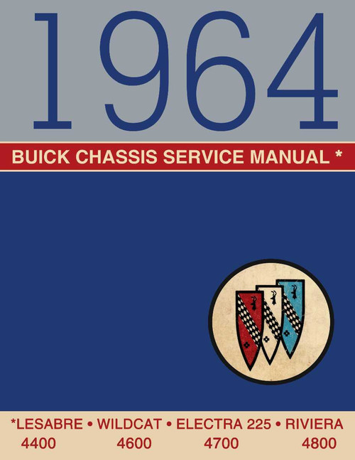 Chassis Service Manual for 1964 Buick 4400, 4600, 4700, 4800