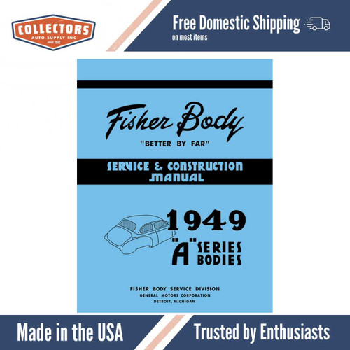 Service Manual for 1949 Fisher Body A Series