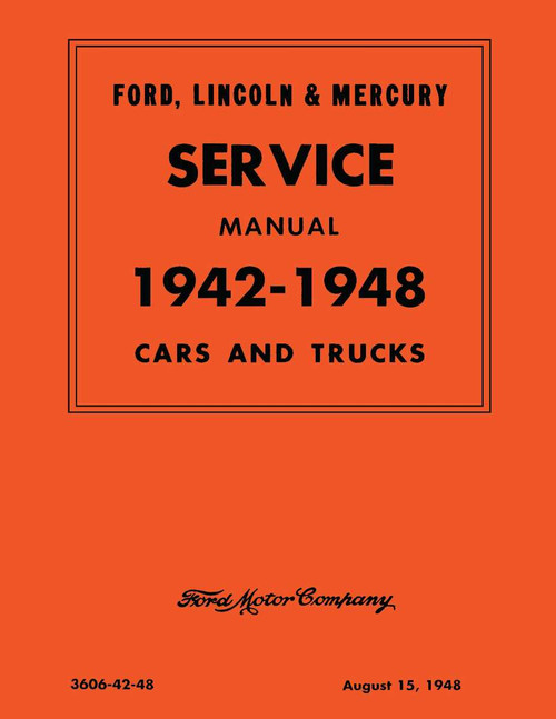 Service Manual for 1942-1948 Ford, Lincoln, Mercury