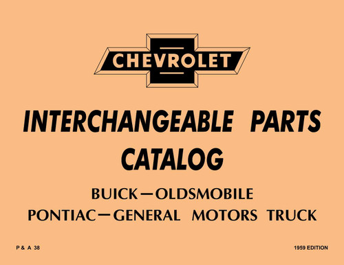 Parts Catalog for 1929-1959 Chevrolet interchange w/ Buick, Oldsmobile, Pontiac
