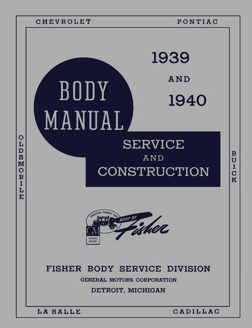 Body Shop Manual for 1939-1940 Fisher