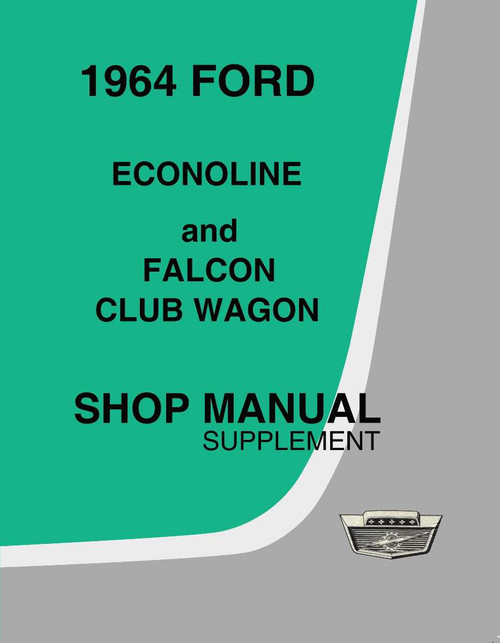 Service Manual for 1964 Ford Econoline