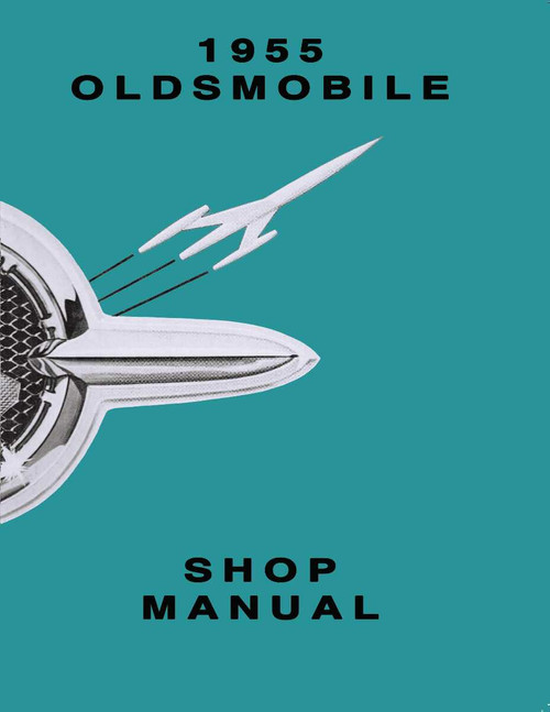 Service Manual for 1955 Oldsmobile