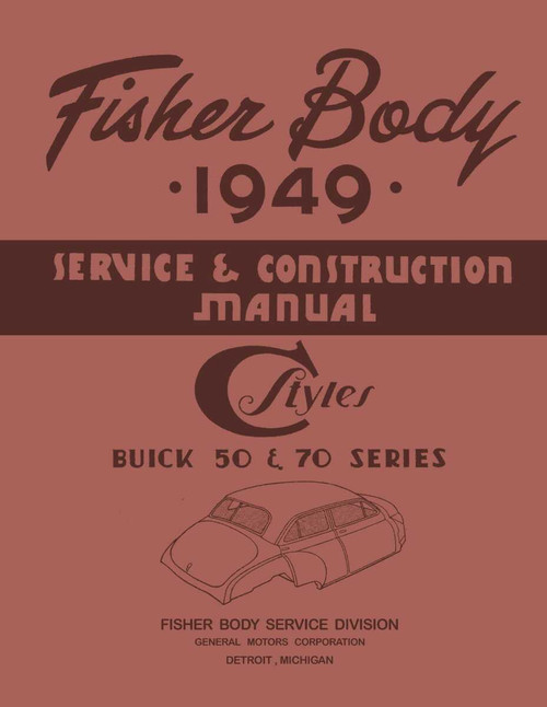 Service Manual for 1949 Fisher Body Buick 50, 70 Series