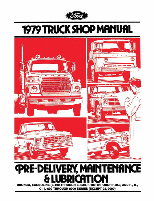 Service Manual for 1979 Ford Truck (3 Vol) Service Manual for 1979 Ford Truck (3 Vol)