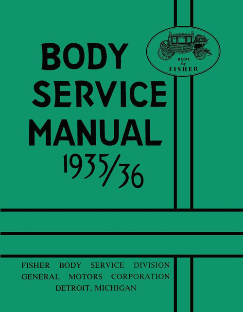 Body Shop Manual for 1935-1936 Fisher