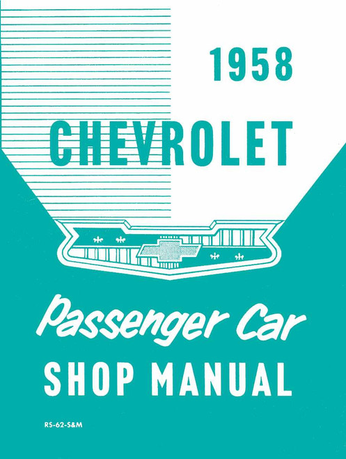 Service Manual for 1958 Chevrolet Passenger
