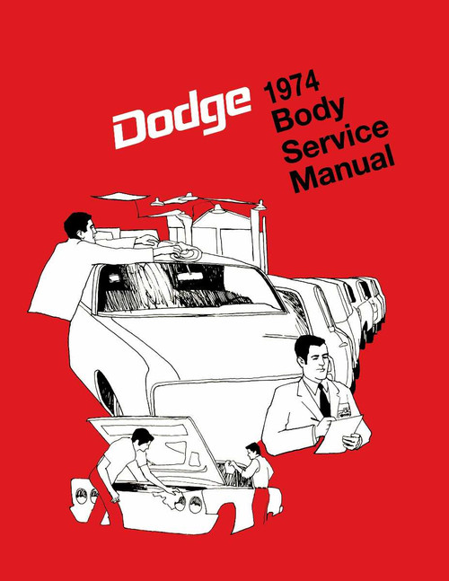Service Manual for 1974 Dodge Chassis and Body