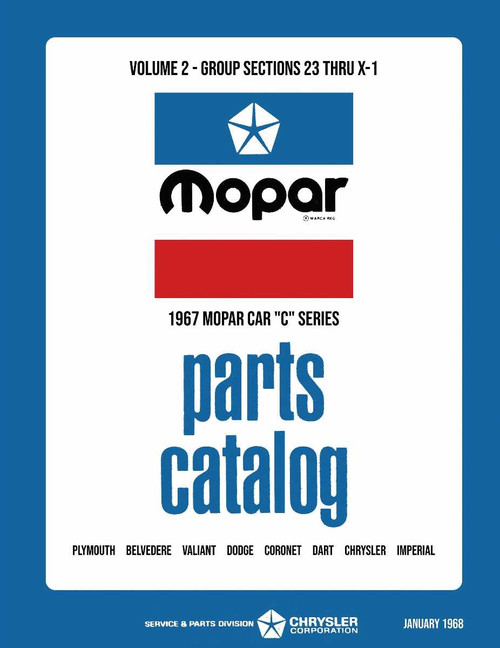 Parts Catalog for 1967 Mopar Car Body and Chassis Parts Catalog (2 Vol)