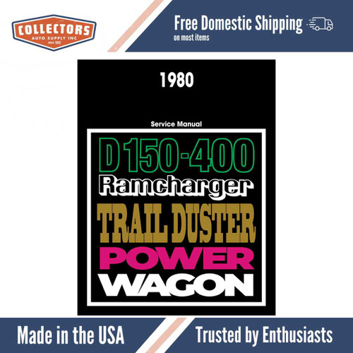 Service Manual for 1980 Dodge Truck, Ramcharger, Trail Duster