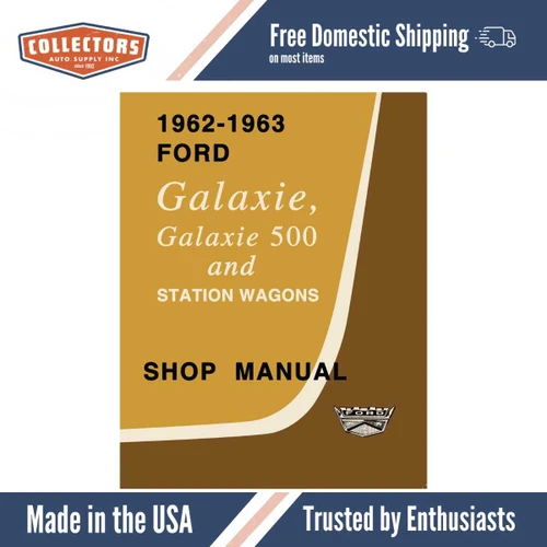 Service Manual for 1962-1963 Ford Galaxie
