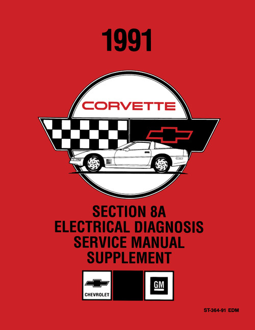 Service Manual for 1991 Corvette Electrical Diagnosis