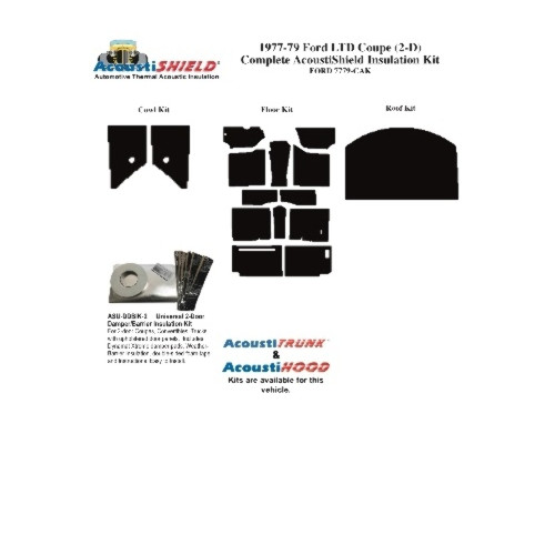 Insulation Sound Deadener Kit for 1977-1979 Ford Coupe Acoustishield