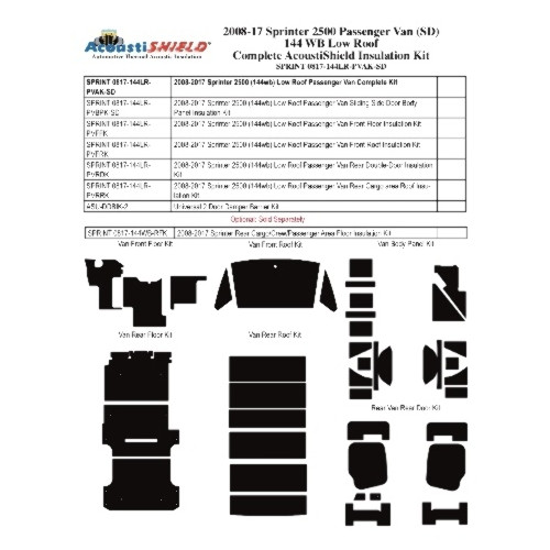 2008-2017 SPRINTER 2500 PASSENGER (144WB) LOW ROOF VAN COMPLETE ACOUSTIC INSULATION KIT | Insulation Sound Deadener Kit for Sprinter 2500 Passenger Low Roof Complete Kit | QRS-SPRINT 0817-144LR-PVAK-SD