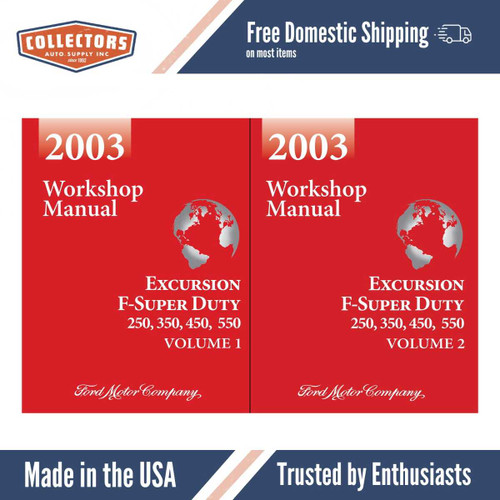 2003 Ford F-Super Duty 250, 350, 450, 550 & Excursion Workshop Manual