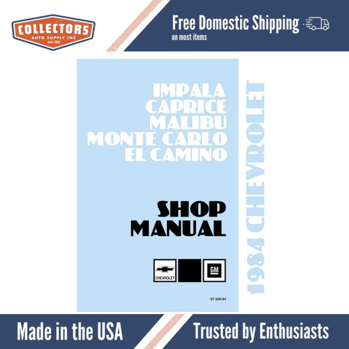 1984 Chevrolet Shop Manual ( Monte Carlo, El Camino, Impala, Caprice ) - Includes 11x26 inch Wiring Diagrams