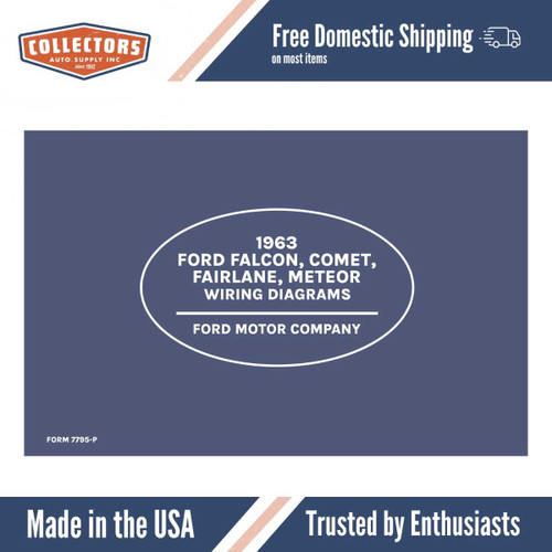 1963 Ford Falcon, Comet, Fairlane, Meteor Wiring Diagrams Manual - 11x17 inch COMB Bound
