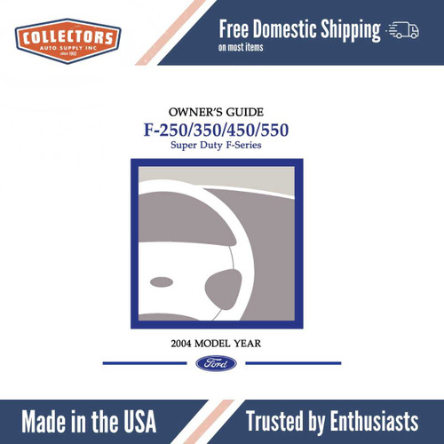 2004 Ford F-250/350/450/550 Super Duty F-Series Owner's Guide