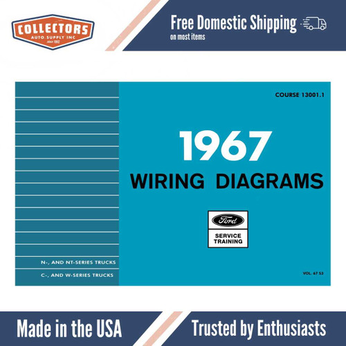 1967 Ford N, NT, C, CT-Series & W-Series Truck Wiring Diagrams Manual - 11x17 inch COMB Bound