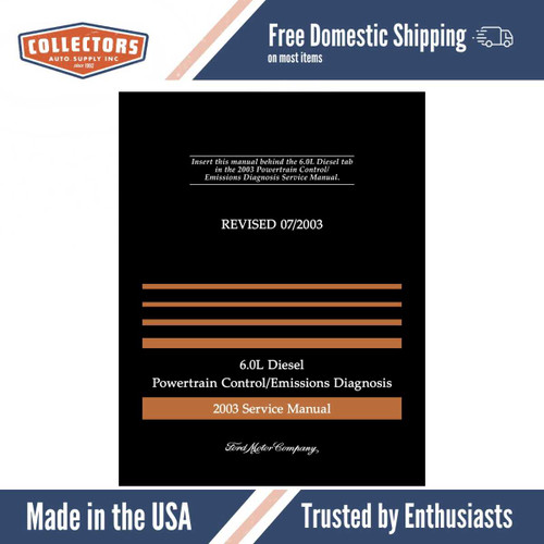 2003 Ford 6.0L Diesel Powertrain Control / Emissions Diagnosis Manual