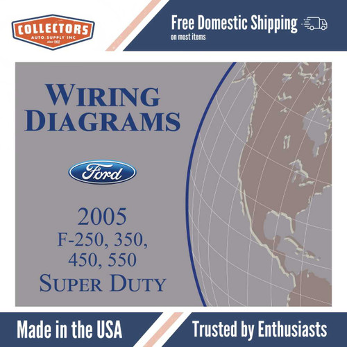 2005 Ford Super Duty F-250, F-350, F-450, F-550 Wiring Diagrams
