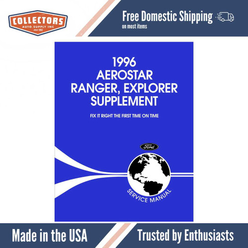 1996 Ford Aerostar, Ranger, Explorer Service Manual Supplement to 1995 Ford Aerostar, Ranger, Explorer Service Manual