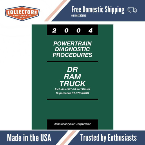 2004 Dodge DR Ram Truck Powertrain Diagnostic Procedures - Includes SRT-10 & Diesel