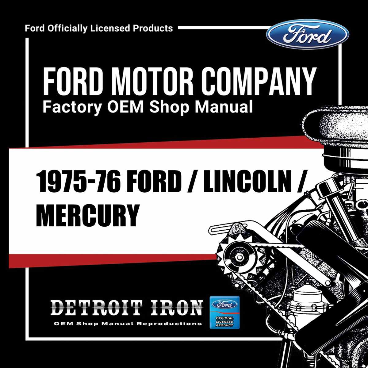 Digital Shop Manual and Resources for 1975-1976 Ford, Lincoln, Mercury Models