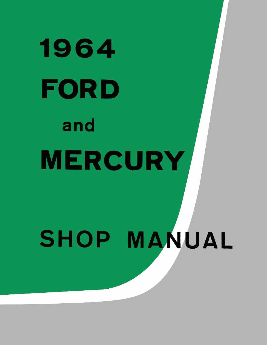 Service Manual for 1964 Ford, Mercury